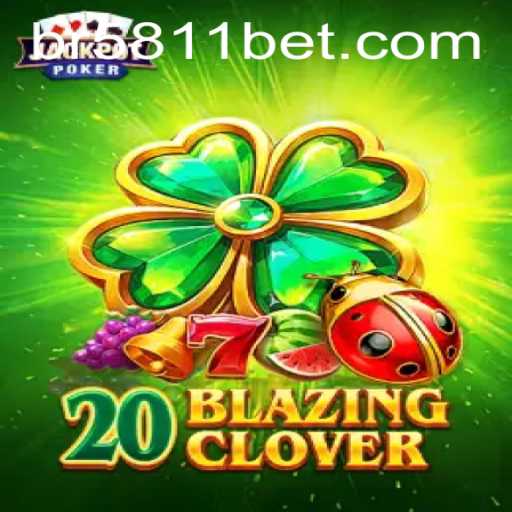 Exploring the Exciting World of 20BlazingClover: A Deep Dive